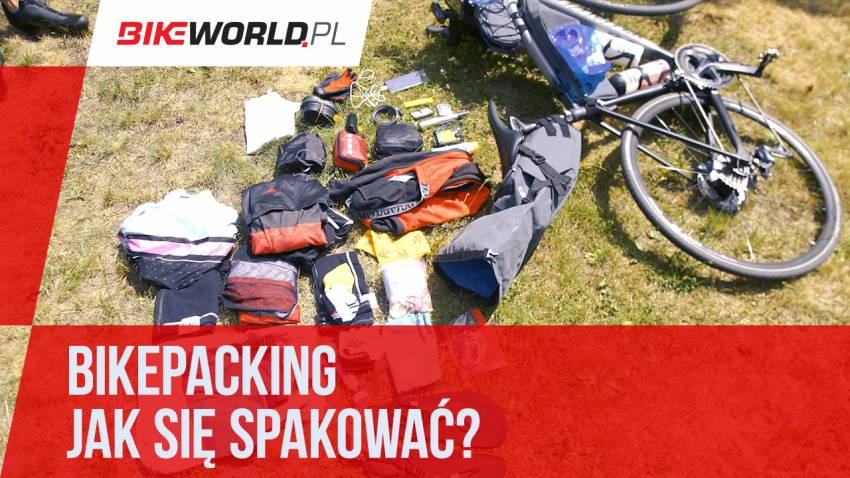 Zdjęcie do artykułu: Video: Bikepacking - jak się spakować?