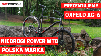Zdjęcie do artykułu: Zapowiedź: Oxfeld XC-6 - niedrogie MTB polskiej marki