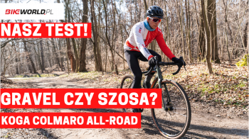 Zdjęcie do artykułu: Video: KOGA Colmaro Allroad - gravel czy szosa?