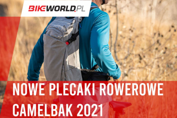 Zdjęcie do artykułu: Video: Plecaki rowerowe Camelbak (2021)