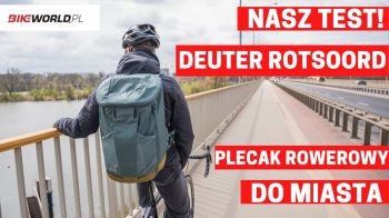 Zdjęcie do artykułu: Video: Test - Plecak miejski Deuter Rotsoord